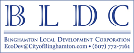 BLDC: Binghamton Local Development Corporation; EcoDev@CityofBinghamton.com; +1 (607) 772-7161
