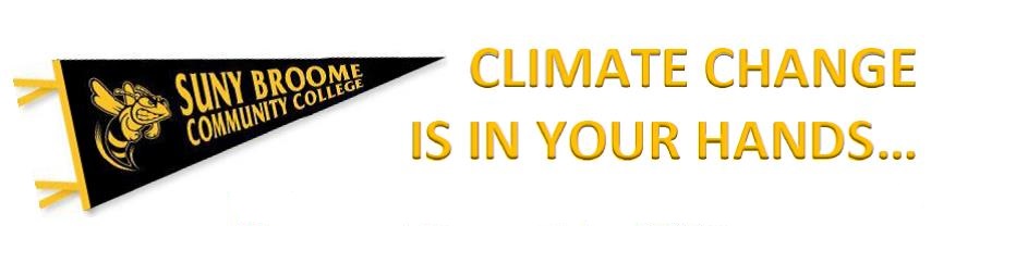 Climate Change is in Your Hands text with SUNY Broome banner on left