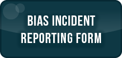 Bias Incident Reporting Form