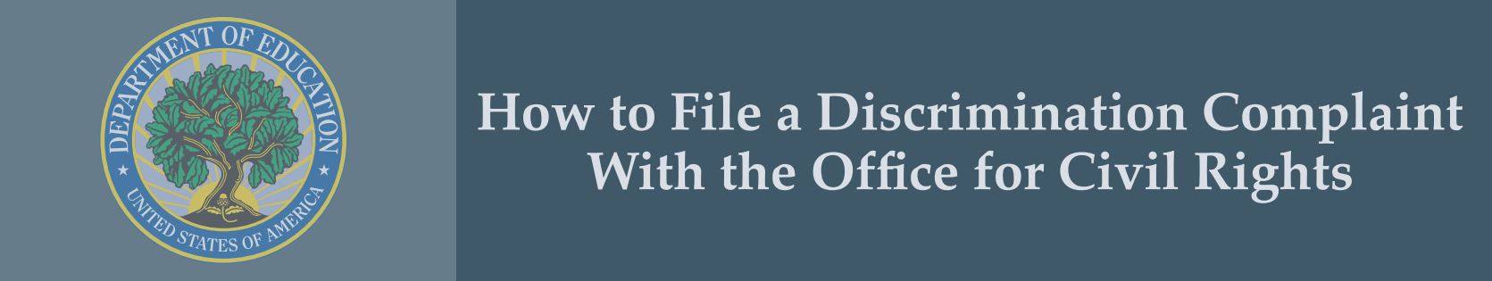 Picture: How to file a discrimination complaint with the Office of Civil Rights