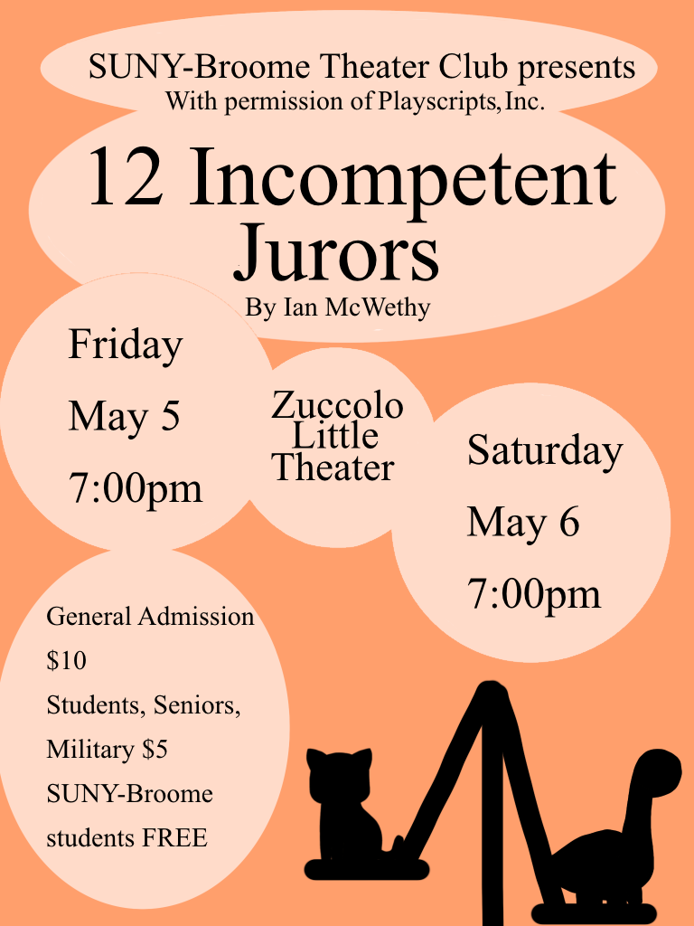 Spring 2023: 12 Incompetent Jurors (Presented by the Theater Club)