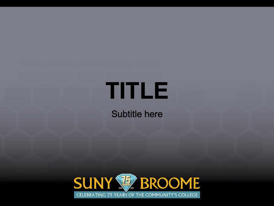 download the 75th anniversary SUNY Broome 4:3 ratio powerpoint template - PPTX file